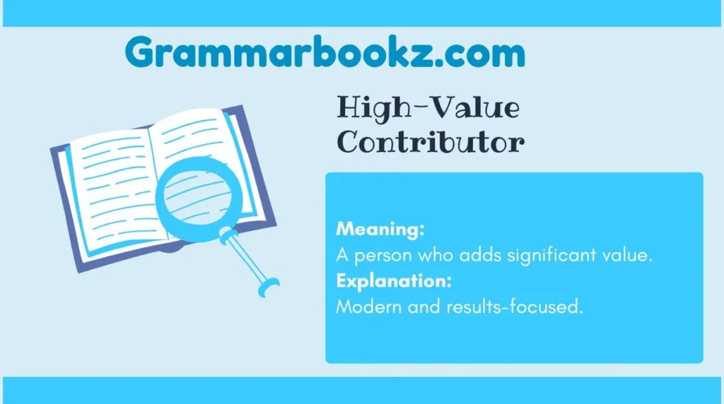 High-Value Contributor
