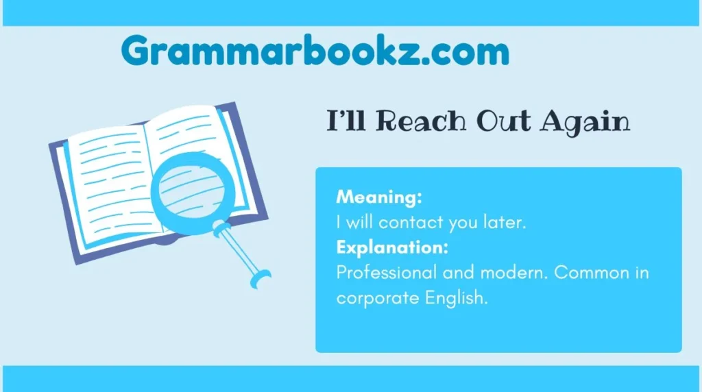 I’ll Reach Out Again