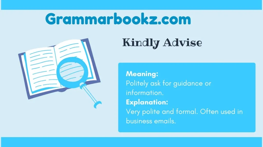 Kindly Advise
