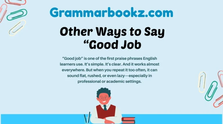 Other Ways to Say “Good Job