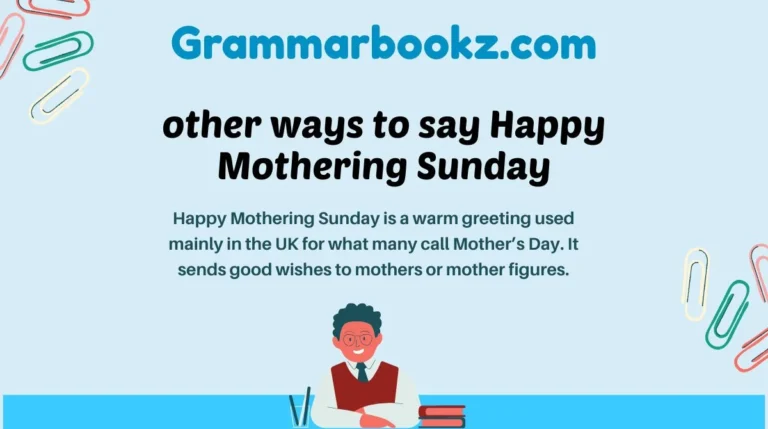 other ways to say Happy Mothering Sunday