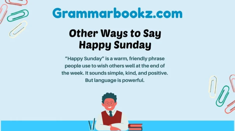 Other Ways to Say Happy Sunday