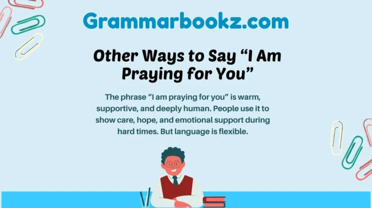 Other Ways to Say “I Am Praying for You”