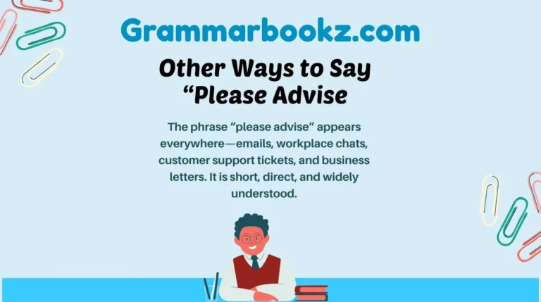 Other Ways to Say “Please Advise