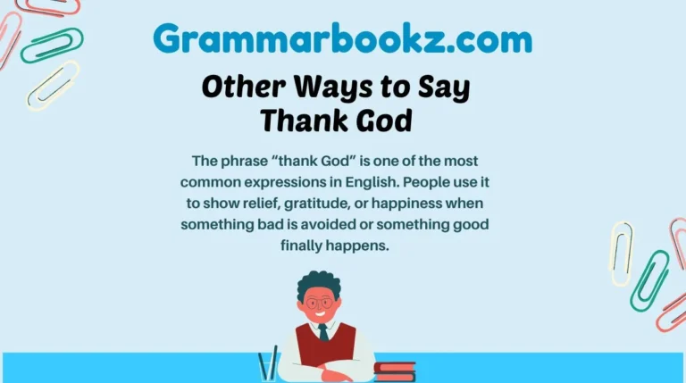 Other Ways to Say Thank God