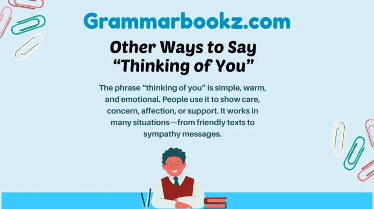 Other Ways to Say “Thinking of You”
