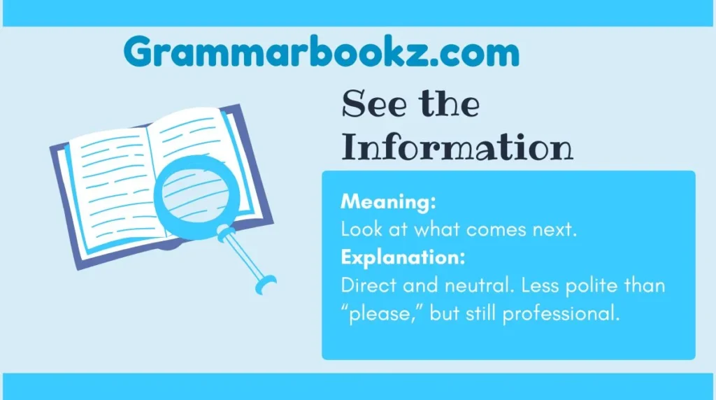 See the Information Below