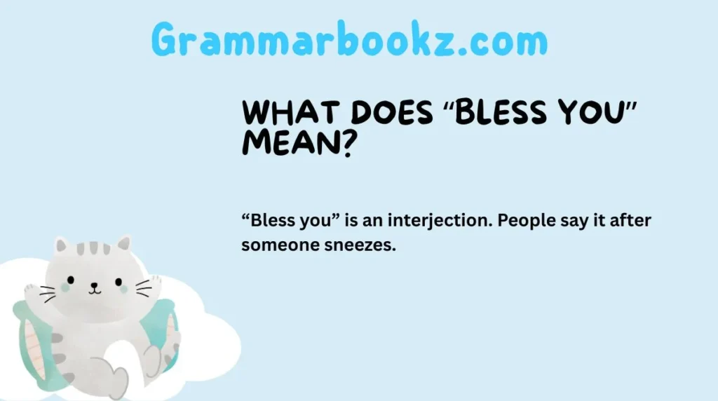 What Does “Bless You” Mean?