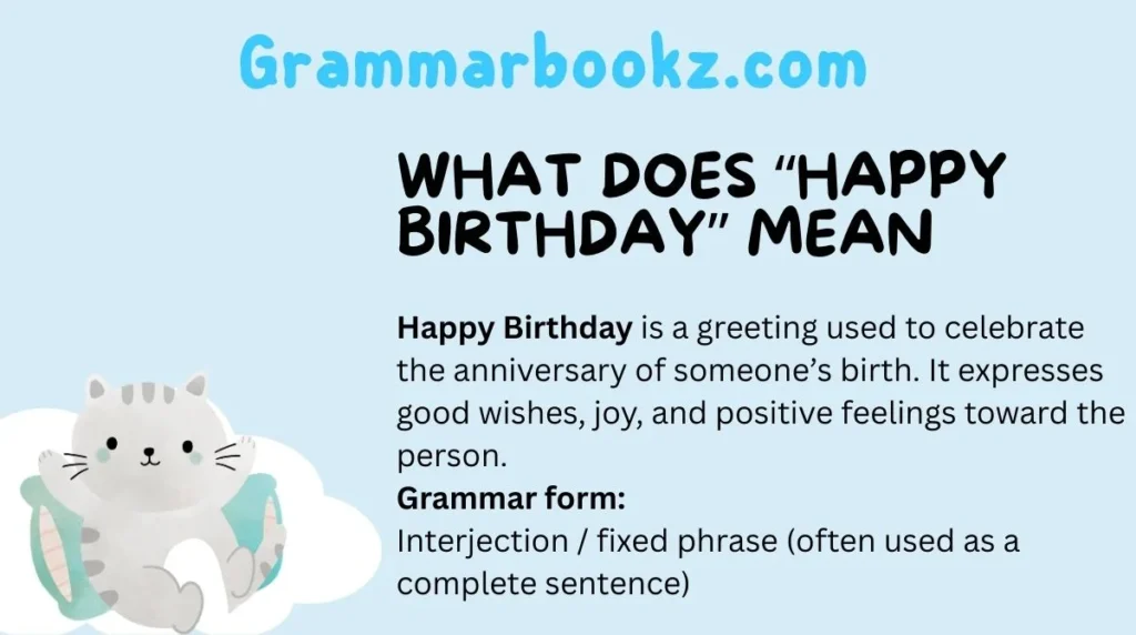 What Does âHappy Birthdayâ Mean