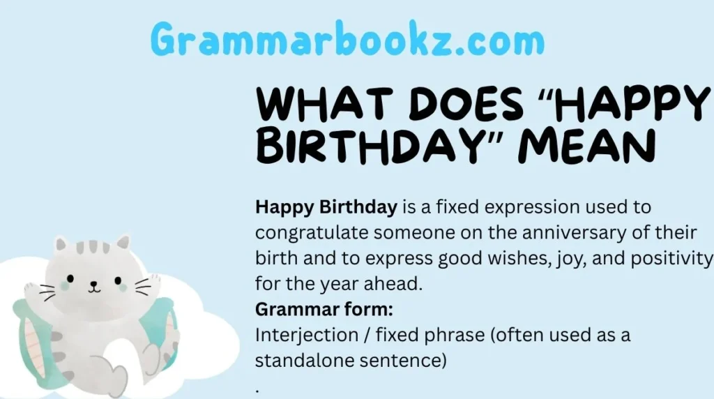 What Does “Happy Birthday” Mean