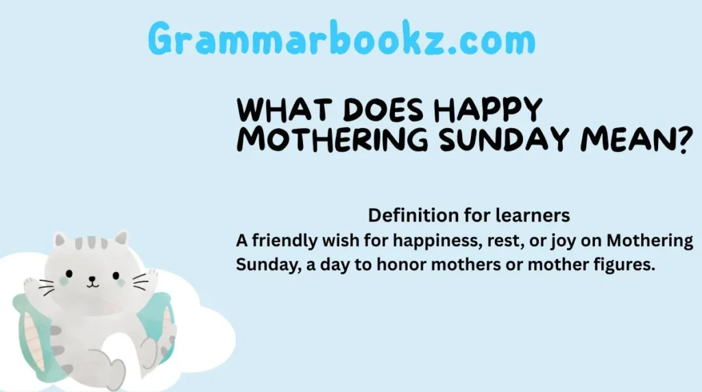 What does Happy Mothering Sunday mean?