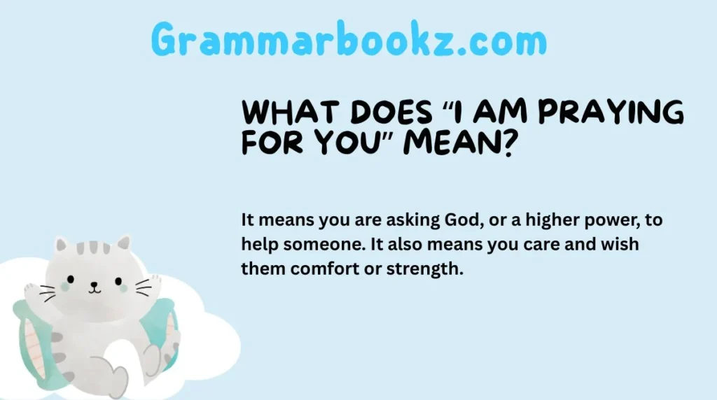 What Does “I Am Praying for You” Mean?