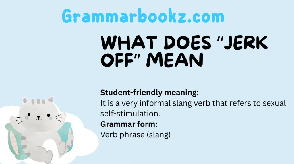 What Does “Jerk Off” Mean