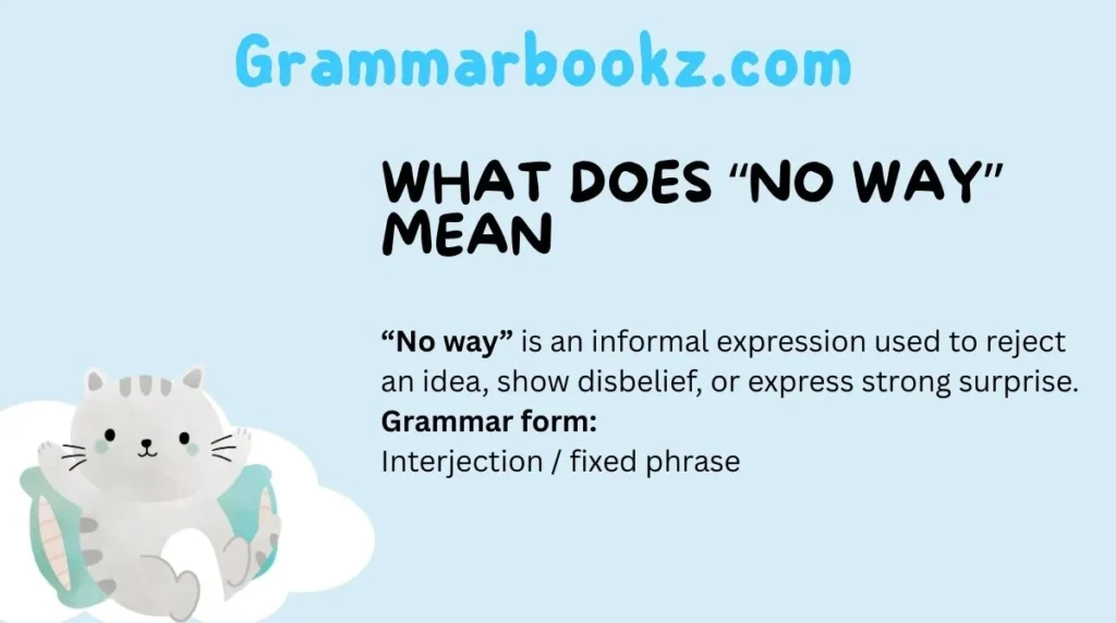 What Does “No Way” Mean