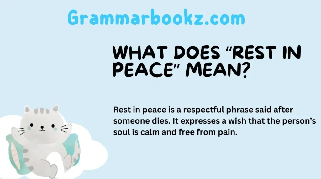 What Does “Rest in Peace” Mean?