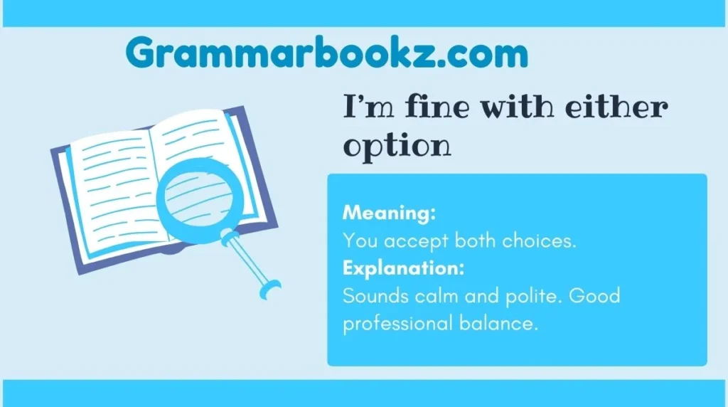 I’m fine with either option